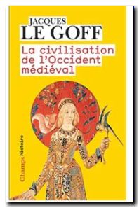 La civilisation de l'Occident médiéval