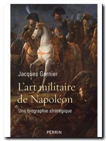 L'art militaire de Napoléon