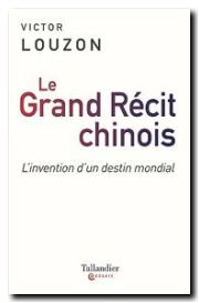 Le grand récit chinois