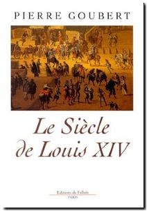 Le siècle de Louis XIV