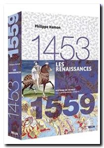 Les Renaissances (1453-1559)