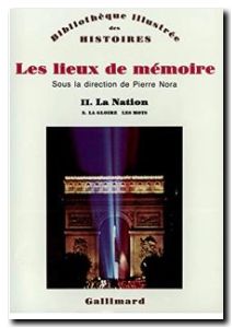 Les lieux de mémoire, tome 2