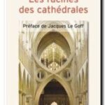 Les racines des cathédrales, Roland Bechmann