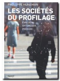 Les sociétés du profilage