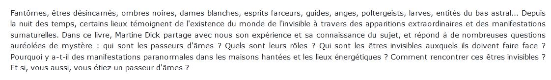 Leurs rôles face aux manifestations de l'invisible