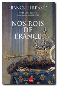 Nos rois de France