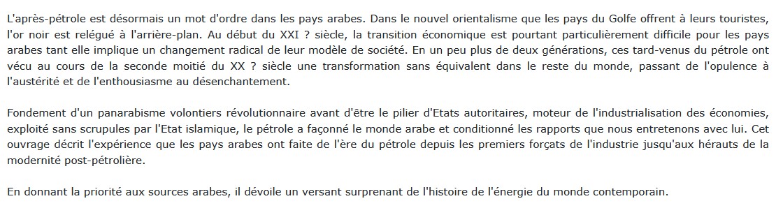Aux pays de l'or noir - Une histoire arabe du pétrole, Philippe Pétriat
