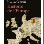 Histoire de l&rsquo;Europe, Jean Carpentier et François Lebrun
