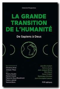 La Grande Transition de l'humanité