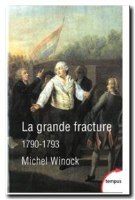 La grande fracture 1790-1793