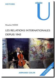 Les relations internationales depuis 1945