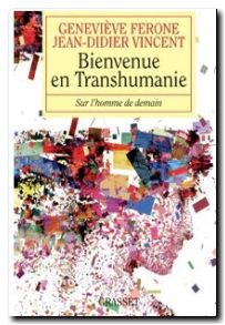 Bienvenue en transhumanie