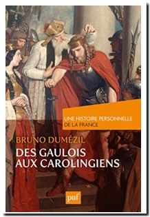 Des Gaulois aux Carolingiens