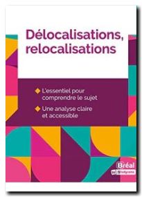 Délocalisations, relocalisations