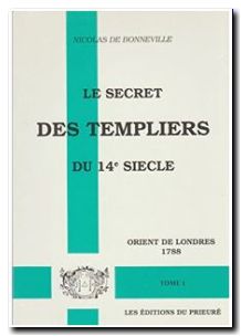 LE SECRET DES TEMPLIERS DU 14 EME SIECLE