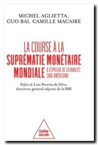 La Course à la suprématie monétaire mondiale