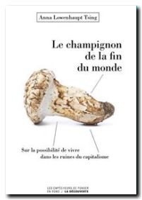 Le champignon de la fin du monde