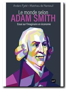 Le monde selon Adam Smith