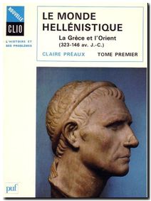 Monde hellenistique t.1 grece orient