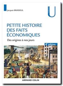 Petite histoire des faits économiques