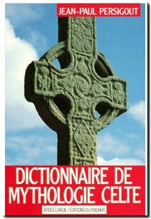 Dictionnaire De Mythologie Celte