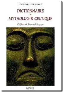 Dictionnaire de mythologie celtique