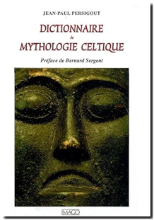 Dictionnaire de mythologie celtique