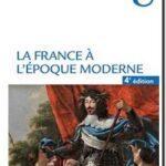 La France à l&rsquo;époque moderne, Guy Saupin