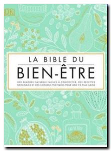 La bible du bien-être