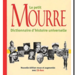 Le Petit Mourre : Dictionnaire D&rsquo;histoire Universelle – Michel Mourre