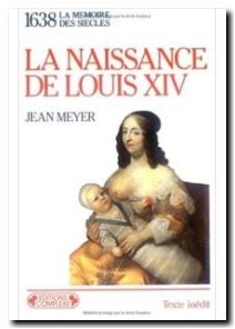 1638 Naissance De Louis Xiv