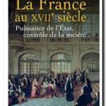 La France au XVIIe siècle, Lucien Bély