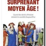 Surprenant Moyen Age !, Didier Chirat
