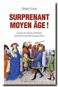 Surprenant Moyen Age !