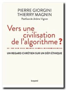 Vers une civilisation de l'algorithme