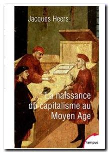 La naissance du capitalisme au Moyen Âge