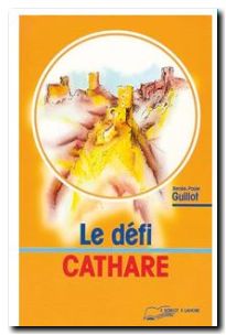 Le défi Cathare