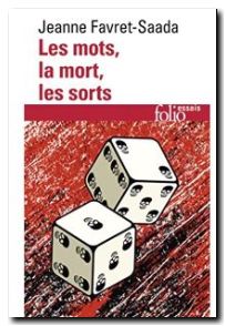 Les mots, la mort, les sorts