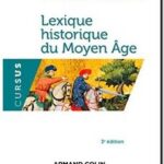 Lexique historique du Moyen Âge , René Fédou