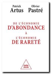 De l'économie d'abondance à l'économie de rareté