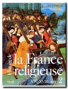 Histoire de la France religieuse, tome 2