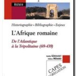 L&rsquo;Afrique romaine, Noëlle Géroudet et Hélène Ménard