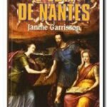 L&rsquo;Edit de Nantes – Janine Garrisson