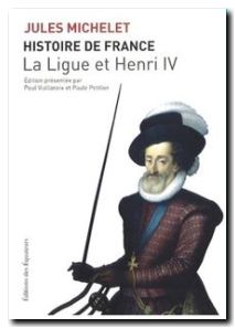 La Ligue Et Henri Iv