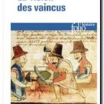 La Vision des vaincus – Les Indiens du Pérou devant la Conquête espagnole (1530-1570) , Nathan Wachtel