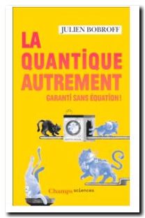 La quantique autrement