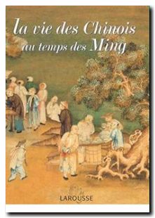 La vie des Chinois au temps des Ming