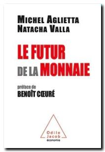 Le Futur de la monnaie