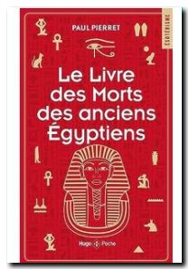Le livre des morts des anciens Egyptiens