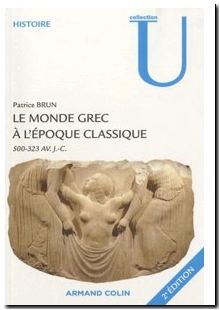 Le monde grec à l'époque classique - 500-323 avant J-C